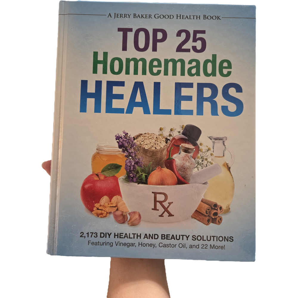 Top 25 Homemade Healers Jerry Baker Good Health Book 2014
Home remedy healing